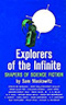 Explorers of the Infinite: Shapers of Science Fiction